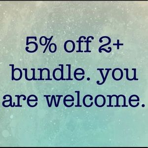 5% off 2+ bundle.